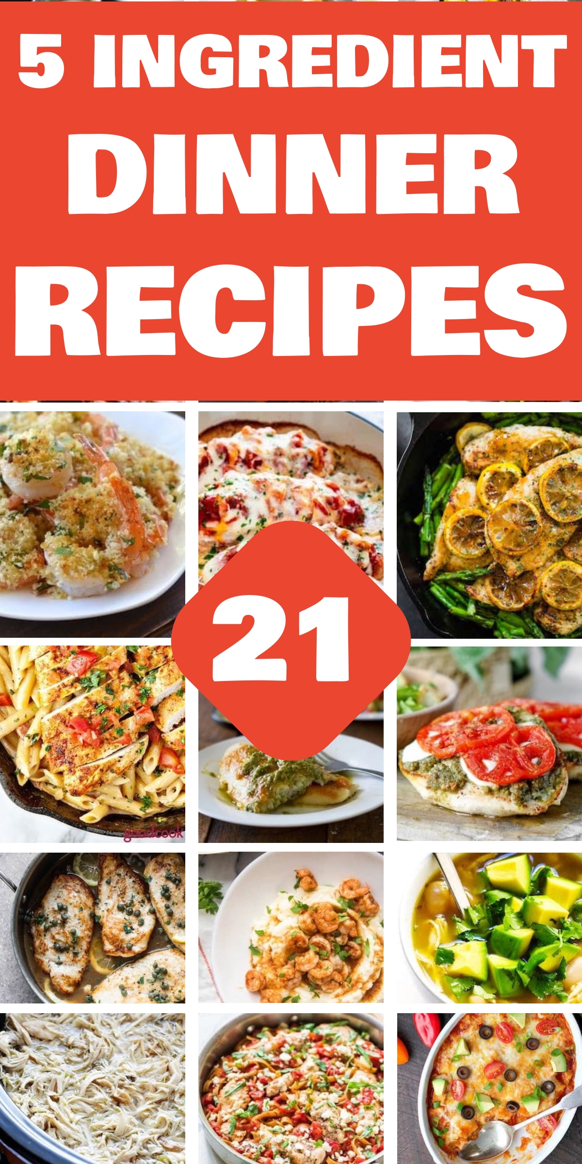 21 Best 5 Ingredient Healthy Dinner Recipes